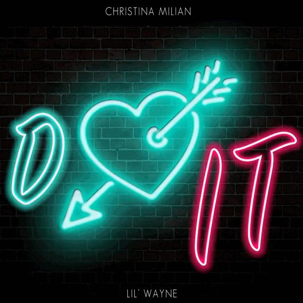 Christina Milian, Lil Wayne, Do It Christina Milian, Lil Wayne, Do It